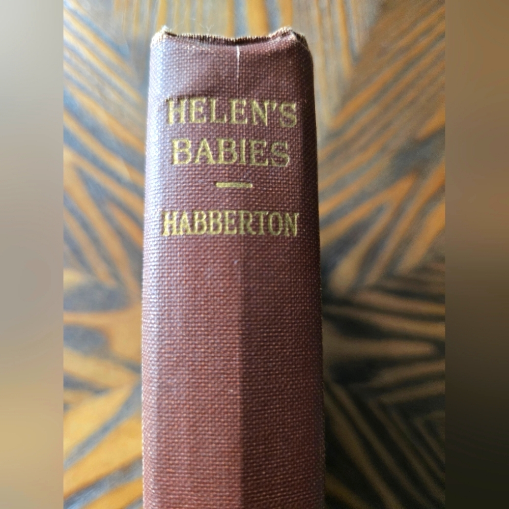 Helen's Babies by John Habberton